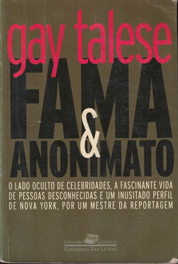 Fama e Anonimato